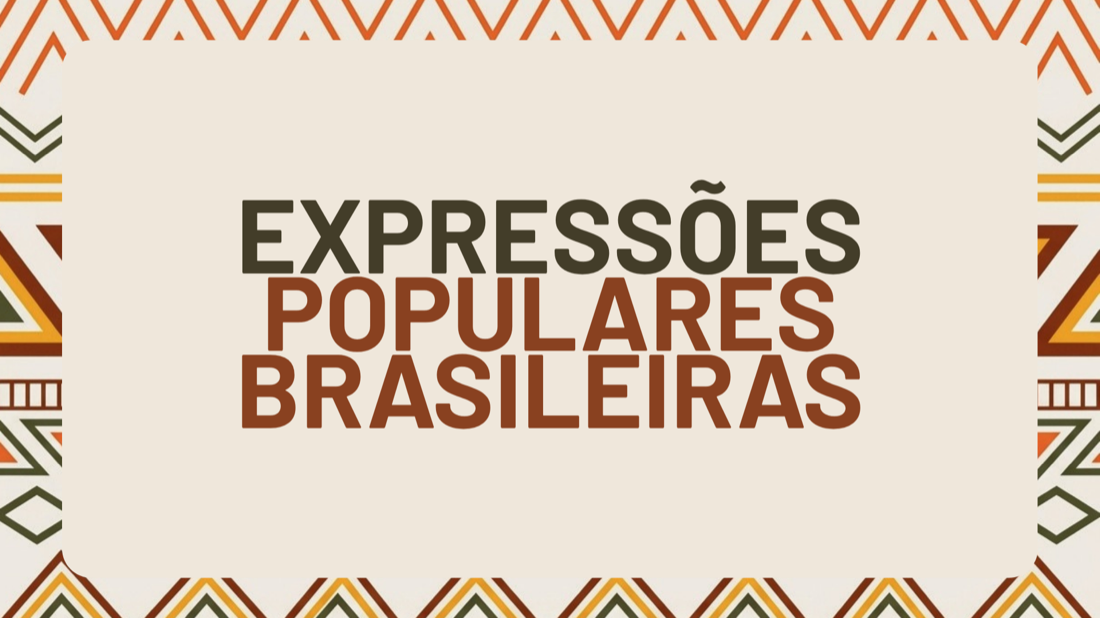 Capa do módulo Expressões Populares Brasileiras
